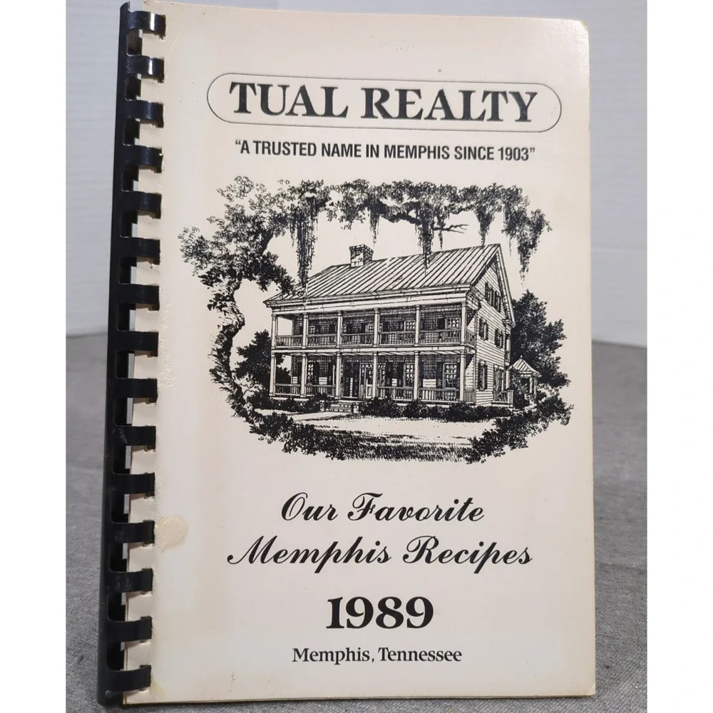 1989 Our Favorite Memphis‎ Recipes Cookbook Tual Realty Vintage Tennessee